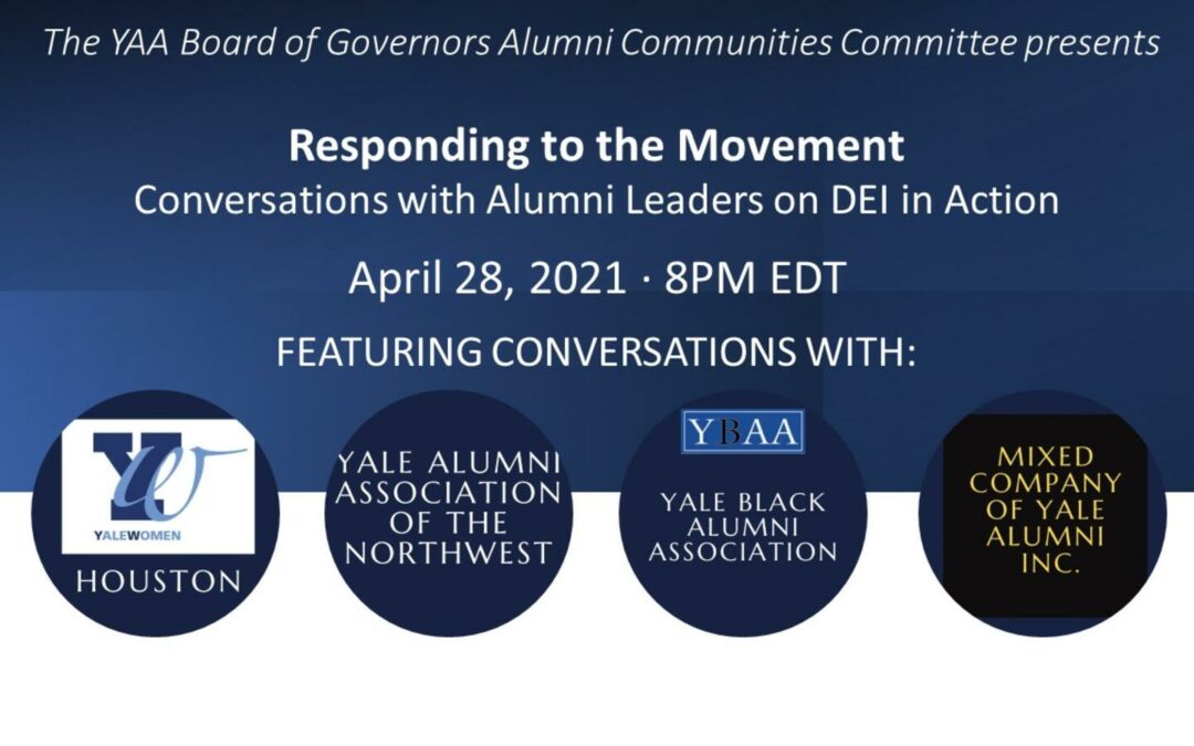Responding to the Movement: Conversations with Alumni Leaders on DEI in Action